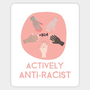 Actively Anti-Racist Sticker